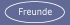 Freunde