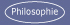 Philosophie